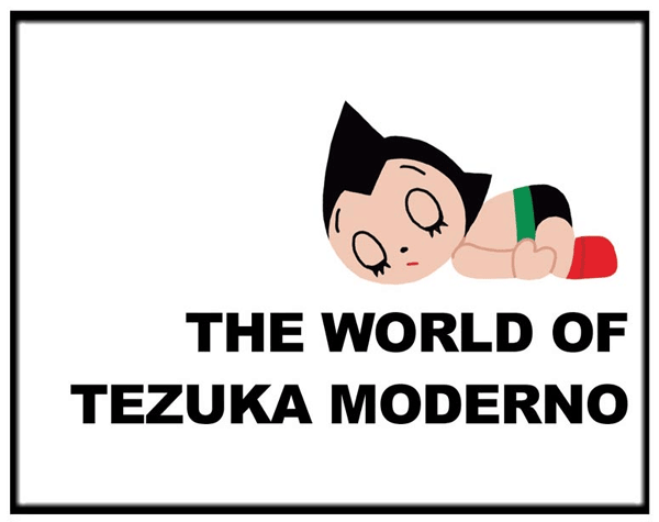 The world of tezuka moderno  ܤޤ줿Υ饯 