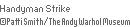 Handyman Strike  (C)Patti Smith/The Andy Warhol Museum