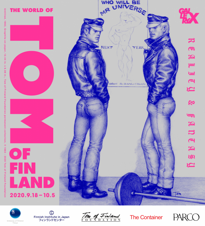 Reality＆Fantasy The World of Tom of Finland | GALLERY X BY PARCO 