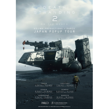 KOJIMA PRODUCTIONS × PARCO　DEATH STRANDING 2 JAPAN POPUP TOUR 