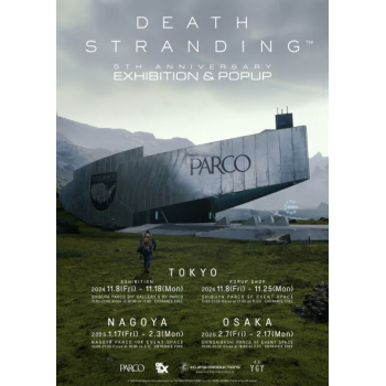 KOJIMA PRODUCTIONS × PARCO “DEATH STRANDING 5th Anniversary Exhibition & Popup” （名古屋会場）