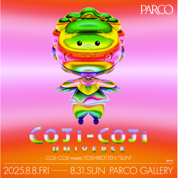 COJI-COJI UNIVERSE COJI-COJI meets  YOSHIROTTEN "SUN"心斎橋会場