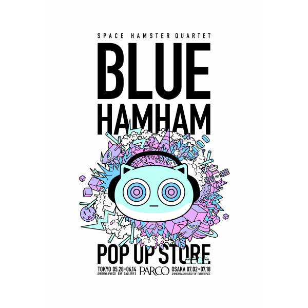 BLUE HAMHAM POP UP STORE ＠心斎橋