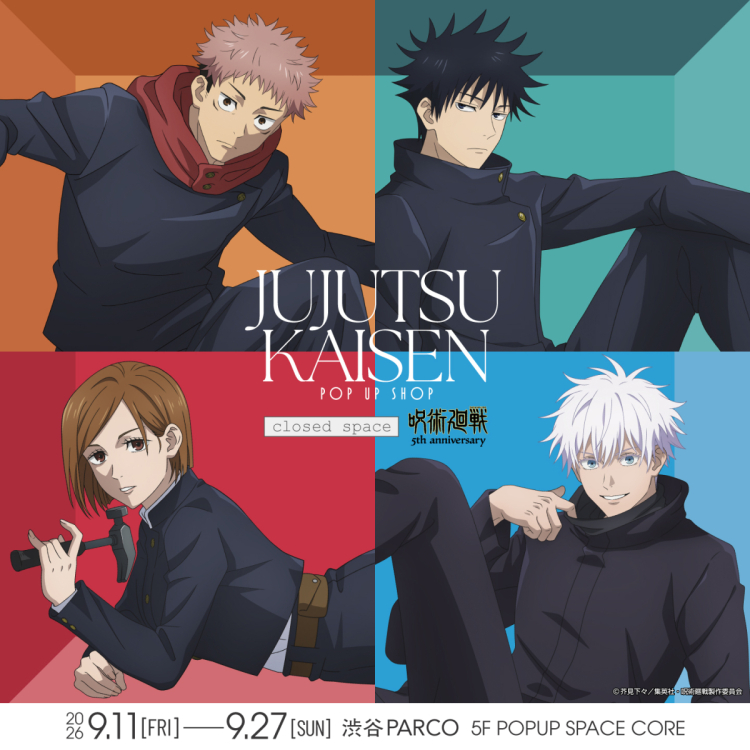 アニメ『呪術廻戦』5周年 POP UP SHOP -closed space- in 渋谷PARCO