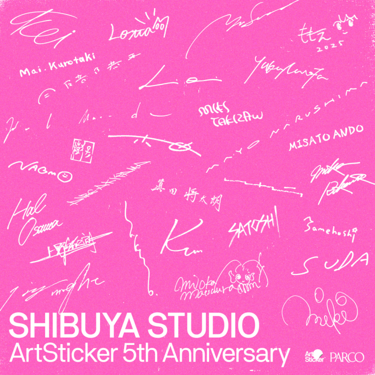 SHIBUYA STUDIO　-ArtSticker 5th Anniversary- 