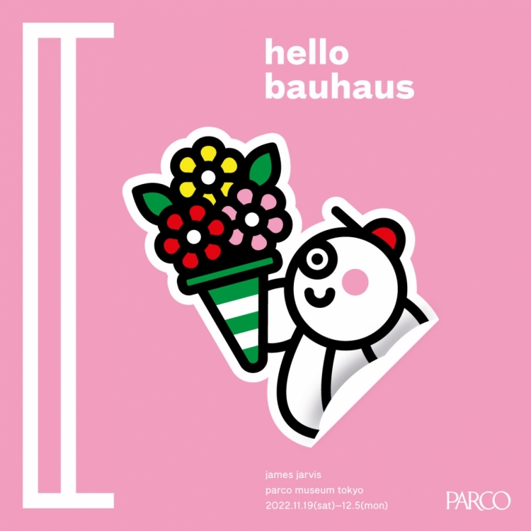 James Jarvis「Hello Bauhaus」 12/16(金)12:00～ 展覧会記念商品をONLINE PARCOにて販売開始！