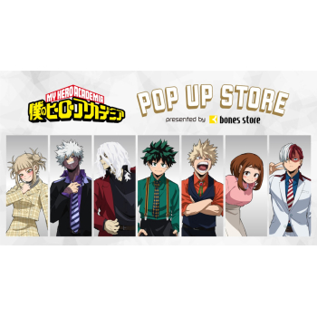 「僕のヒーローアカデミア」POP UP STORE presented by bones store