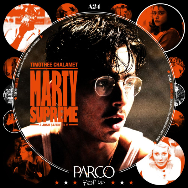 A24×PARCO「MARTY SUPREME」SPECIAL POP UP★★★