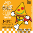 MIDNIGHT PIZZA PARCO CLUB 第2弾～MPCアンテナショップ～