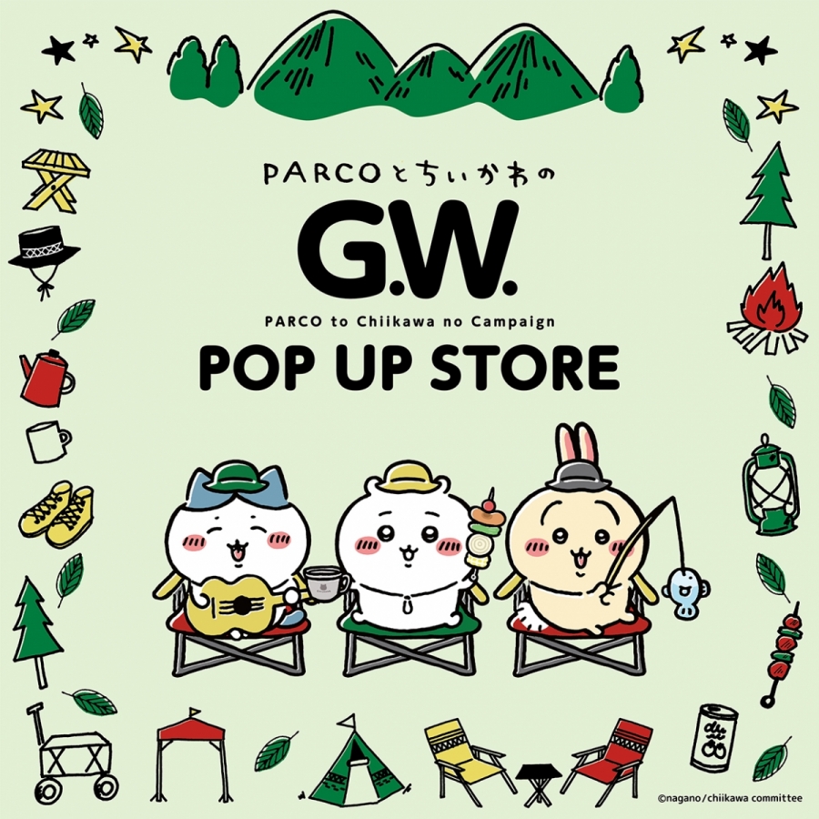 PARCOとちいかわのG.W. POP UP STORE | PARCO FACTORY | PARCO ART